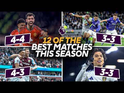 12 Of The Best Matches Of The 2025/26 Premier League Season