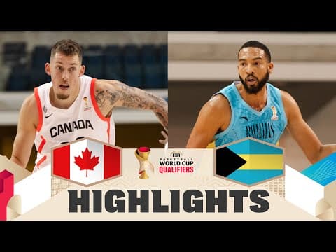 Canada 🇨🇦 v Bahamas 🇧🇸 | Highlights | FIBA Basketball World Cup 2027 Americas Qualifiers