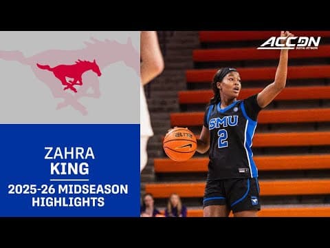 SMU G Zahra King Midseason Highlights | 2025-26 ACC Women's Basketball