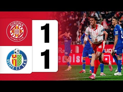 GIRONA FC 1-1 GETAFE CF | LALIGA EA SPORTS 2025/26 J21 | GIRONA FC