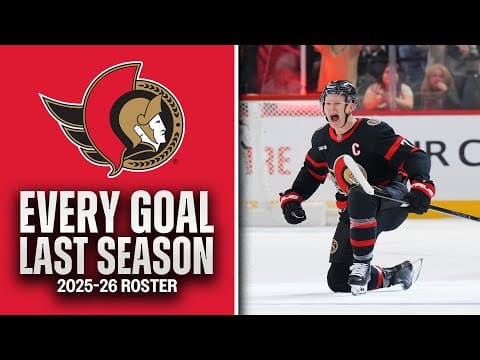EVERY GOAL last season from the 2025-26 OTTAWA SENATORS 🚨 #32in32