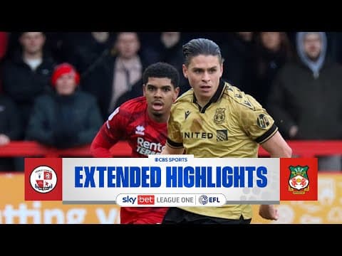 Crawley Town vs. Wrexham: Extended Highlights | EFL League One | CBS Sports Golazo