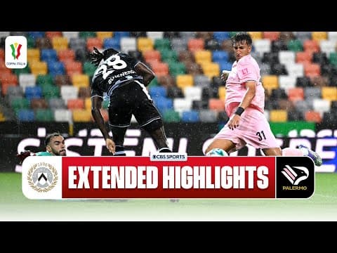 Udinese vs. Palermo: Extended Highlights | Coppa Italia | CBS Sports Golazo