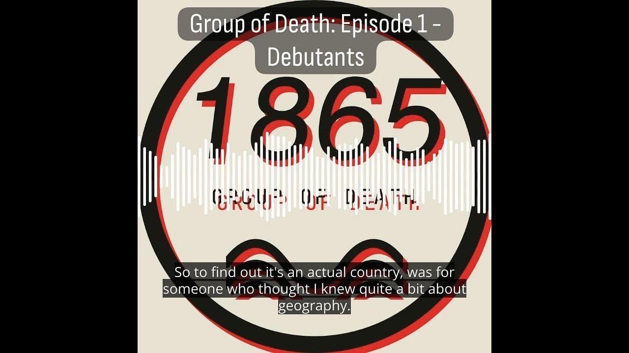 Group of Death Episode 1 - Debutants