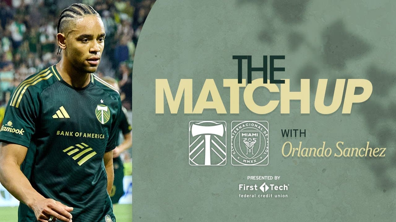 The Matchup | Portland's first match with Miami during their Messi era