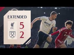 Liverpool 5-2 West Ham | Premier League Extended Highlights