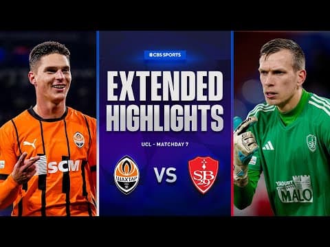 Shakhtar Donetsk vs. Brest: Extended Highlights | UCL League Phase MD 7 | CBS Sports Golazo