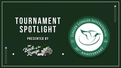 The Story of the 20th Linger Longer Invitational