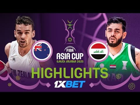 New Zealand 🇳🇿 vs Iraq 🇮🇶 | 1XBET Highlights | FIBA Asia Cup 2025