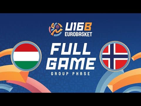 LIVE - Hungary v Norway | FIBA U16 EuroBasket Division B 2025 | Group Phase