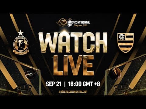 LIVE - Alahli SC v Flamengo | FIBA Intercontinental Cup Singapore 2025