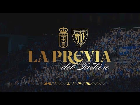 La Previa del Tartiere I Real Oviedo - Athletic Club Jornada 24 I LaLiga EA Sports 2025/2026