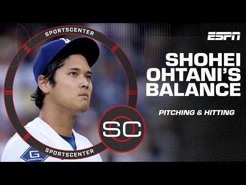 Shohei is NOT TOO OLD FOR THIS 😤 How Ohtani is balancing pitching & hitting | SportsCenter