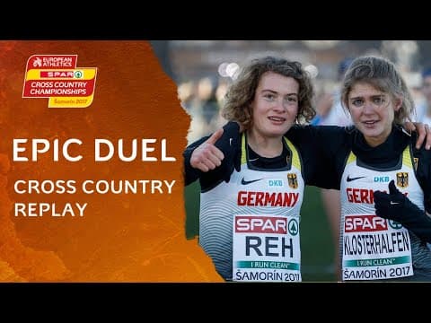 DEUTSCHLAND 🥇🥈 🇩🇪 | Reh and Klosterhalfen dominate U23 European Cross Country Champs | 2017 REPLAY