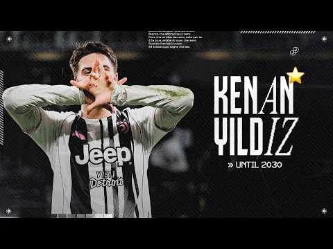 KENAN YILDIZ IS HERE TO STAY ⭐️ | ALL GOALS WITH JUVENTUS