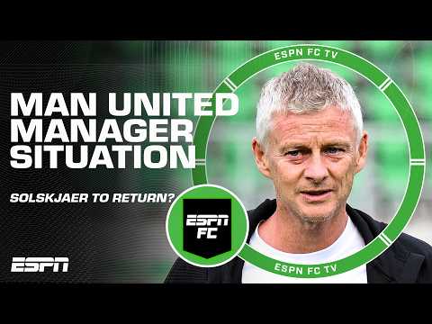 Ole Gunnar Solskjaer linked to Man United 👀 'It makes complete sense' - Steve Nicol | ESPN FC
