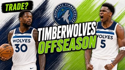 Minnesota Timberwolves Offseason | Trade Randle? Backcourt Help? | NBA Draft, Free Agency Preview