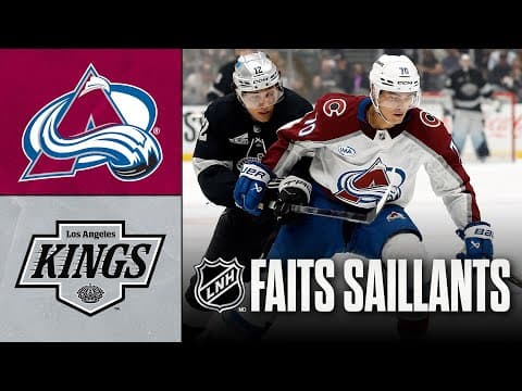 Avalanche vs Kings | 07/10/25 | Faits saillants