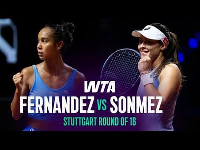 Leylah Fernandez vs. Zeynep Sonmez | 2026 Stuttgart Round of 16 | WTA Match Highlights