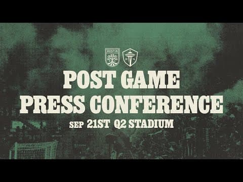 Austin FC Post-Match Press Conference: September 21, 2025