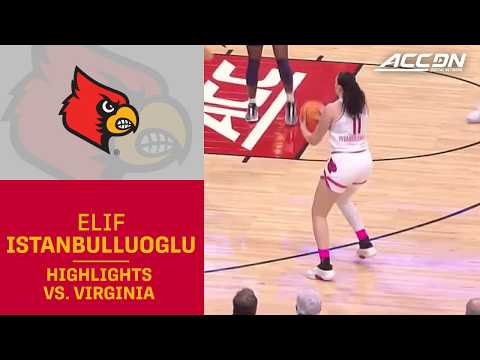Louisville's Elif Istanbulluoglu Highlights vs. Virginia