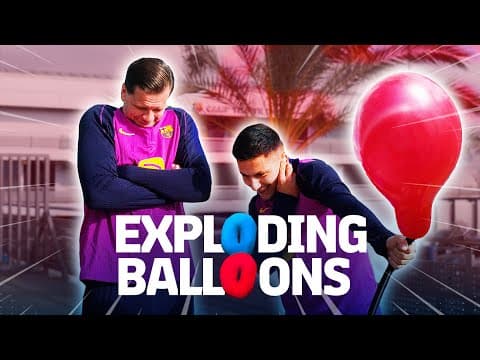 ๐๐ฅ๐ฅ๐ BOOM! EXPLODING BALLOONS CHALLENGE WITH SZCZESNY & ROONY BARDGHJI | FC Barcelona ๐ต๐ด