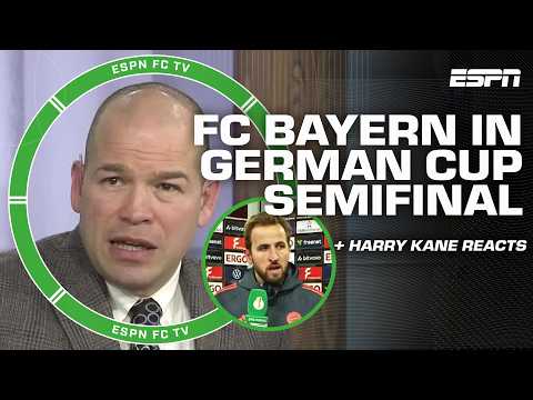 Harry Kane REACTS to FC Bayern in German Cup SEMIFINAL 🔥 'A stress-free win!' - Ale Moreno | ESPN FC