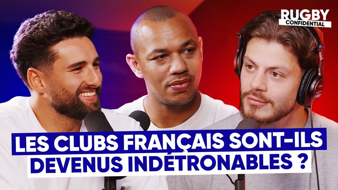 Montpellier et Bordeaux survolent leurs finales | Rugby Confidential S01E28
