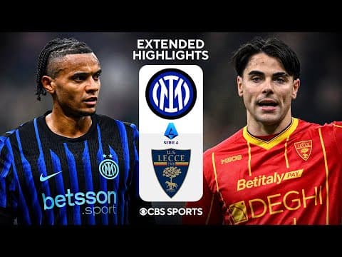 Inter vs. Lecce: Extended Highlights | Serie A | CBS Sports Golazo