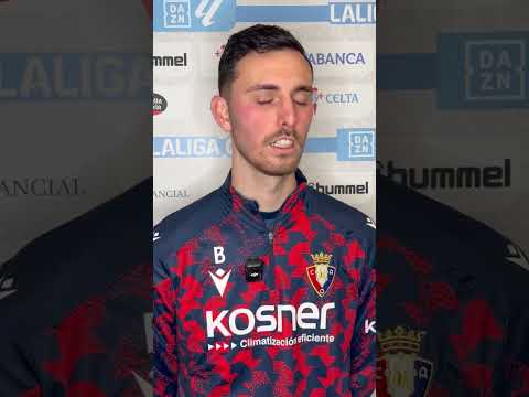 🎙️ Raúl #CeltaOsasuna