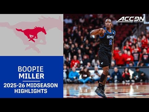 SMU G Boopie Miller Midseason Highlights | 2025-26 ACC Men's Basketball