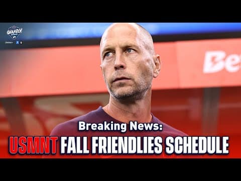 Breaking News: USMNT Fall Friendlies Schedule Unveiled! | CBS Sports Golazo