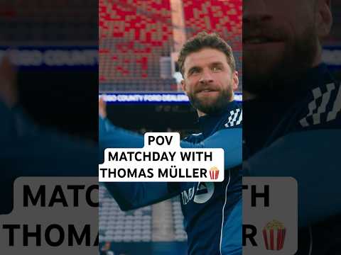 A gameday with Müller🎬🍿