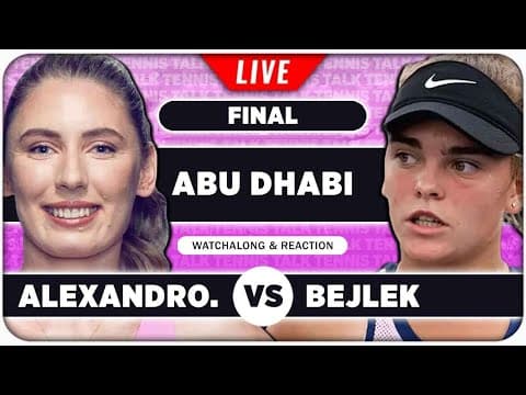 ALEXANDROVA vs BELJEK • WTA Abu Dhabi 2026 Final • LIVE Tennis Watchalong