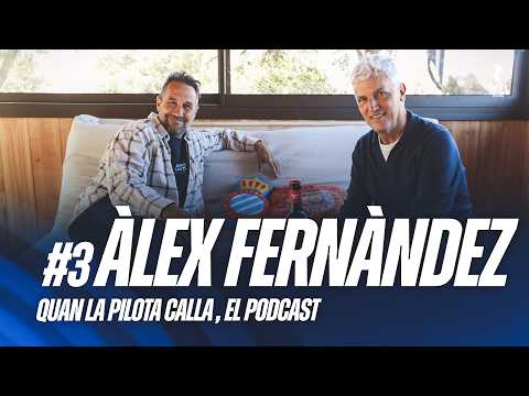 🎙️ QUAN LA PILOTA CALLA #3 - Àlex Fernàndez
