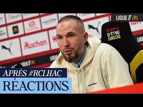💬 Après RC Lens - HAC (1-0), réactions de Didier Digard
