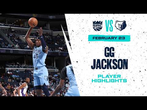 GG Jackson Highlights vs  Sacramento Kings (2/23/26)