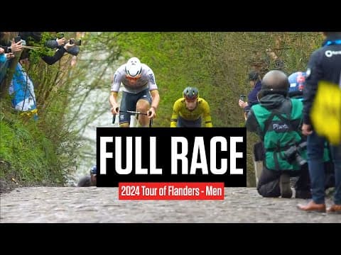 FULL RACE: 2024 Tour of Flanders - Men