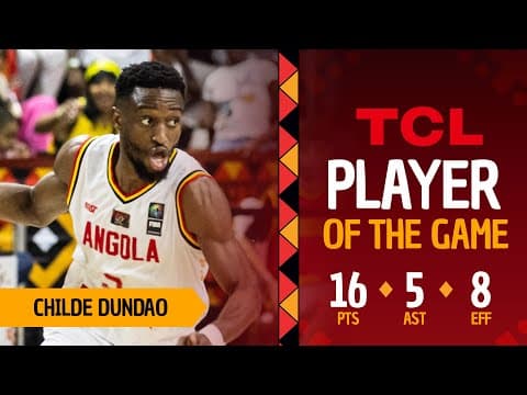Childe Dundao (16 PTS) | TCL Player Of The Game | ANG 🇦🇴 vs MLI 🇲🇱 | #AfroBasket 2025
