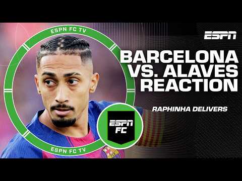 BACK ON TOP OF LALIGA 😤 Barca fights back vs. Alaves + Raphinha was the man of the match 🤩 | ESPN FC