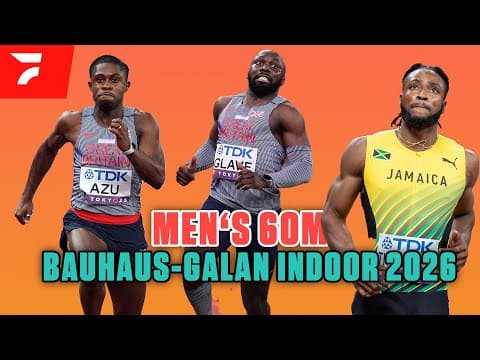 Men's 60m featuring Kishane Thompson and Jeremiah Azu | BAUHAUS-Galan Indoor