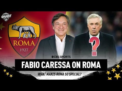 Ancelotti to Roma? | Fabio Caressa on Roma's future with American owners | Matchday
