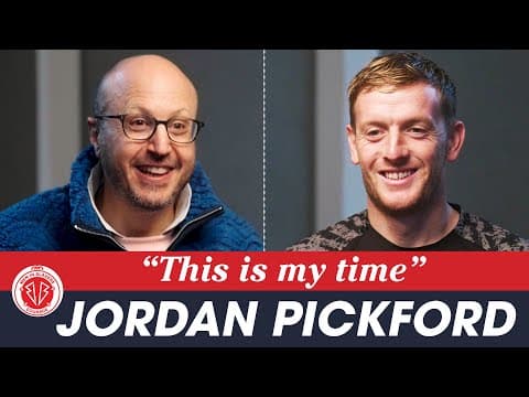 Jordan Pickford on Being an Everton Legend, England's World Cup Hopes & His Favorite Type of Save