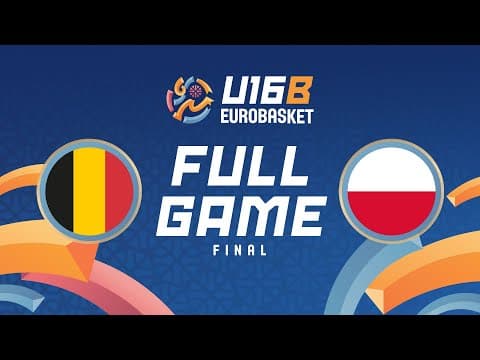 LIVE - Belgium v Poland | FIBA U16 EuroBasket 2025 Division B | Final