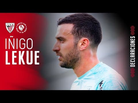 🎙️ Iñigo Lekue | Rueda de prensa | Prentsaurrekoa