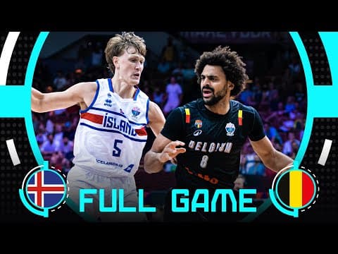 Group Phase | Iceland v Belgium | Full Basketball Game | FIBA EuroBasket 2025