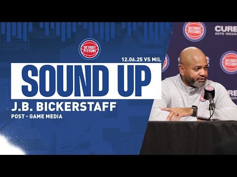 Post-Game Press Conference: J.B. Bickerstaff | Pistons vs. Bucks | 12.06.2025