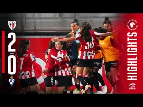 RESUMEN I Athletic Club 2-0 SD Eibar | Liga F 2025-26 MD10