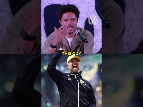 HOW TREVOR NOAH FELL IN LOVE WITH LIVERPOOL & JURGEN KLOPP ♥️♥️