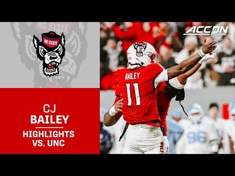 NC State QB CJ Bailey Highlights vs. UNC